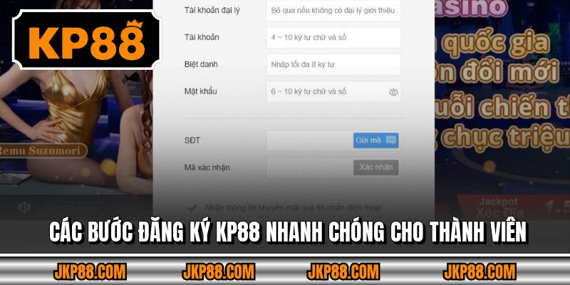 Đăng Ký KP88 - Quy Trình Đơn Giản, Ngập Tràn Ưu Đãi Khủng 2 Các bước đăng ký KP88 nhanh chóng cho thành viên